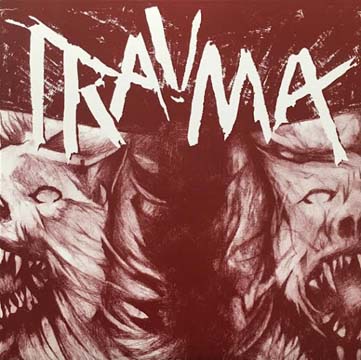 TRAUMA "S/T" 12" Ep (Feral Ward)